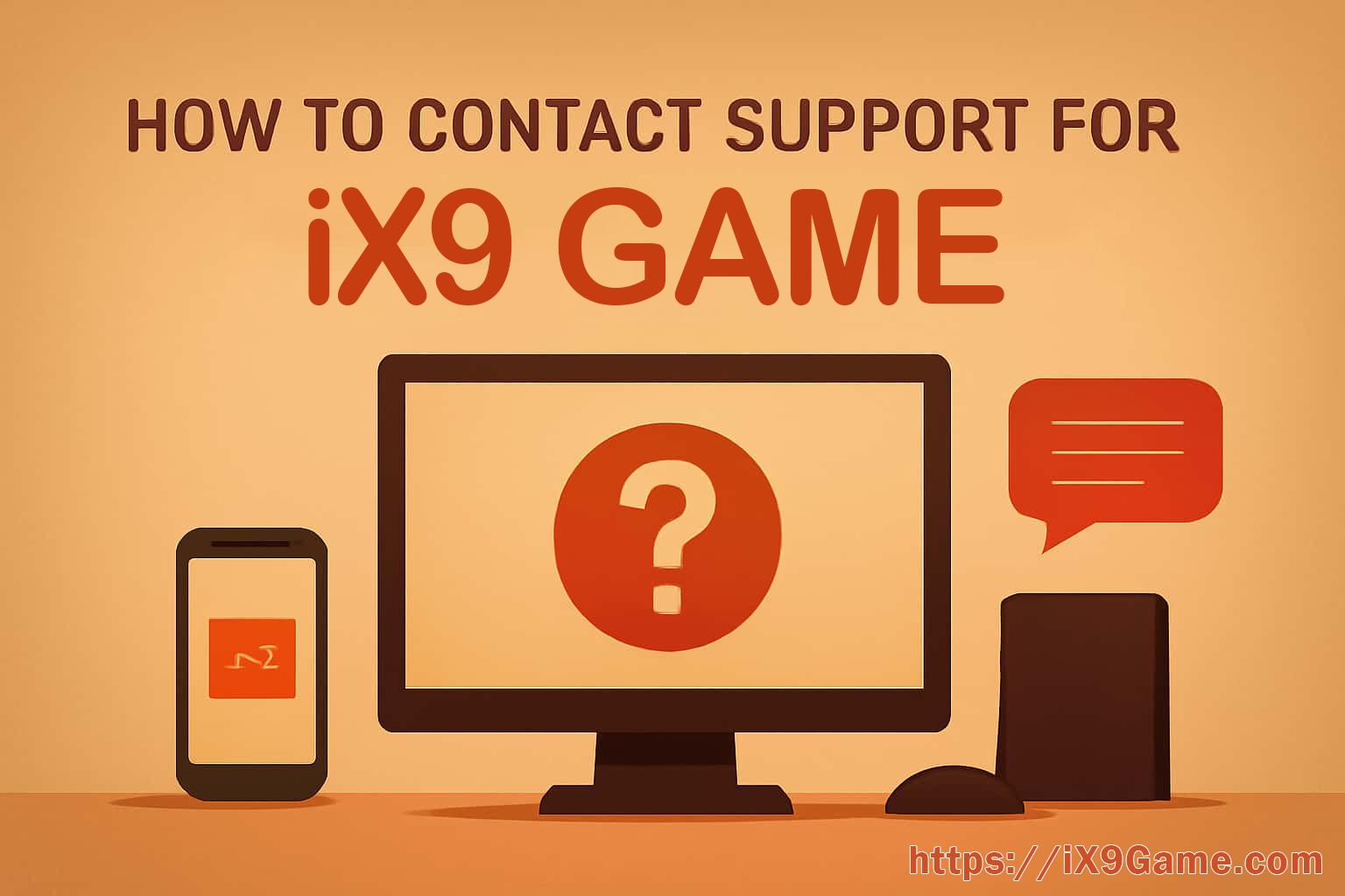 How to Send IX9 Support a Useful First Message